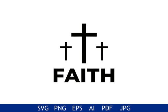 Three Crosses Faith Typography Design Graphic Templates